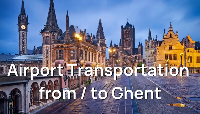 Twilight panorama of Ghent's medieval architecture, highlighting Taxi Brussels Airport's service to and from the city.