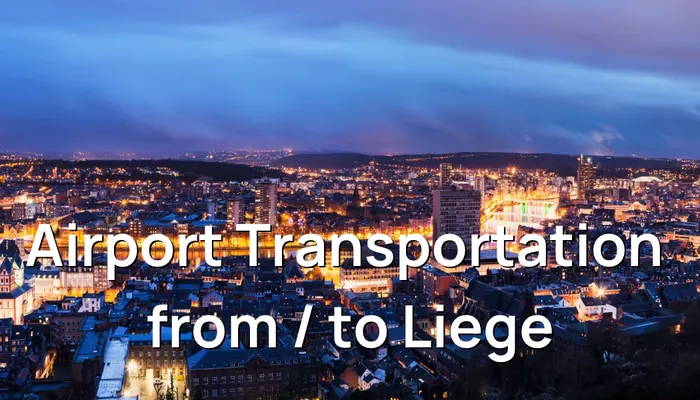 Evening skyline of Liège, showcasing Taxi Brussels Airport's prompt transfer service from the airport to Liège.